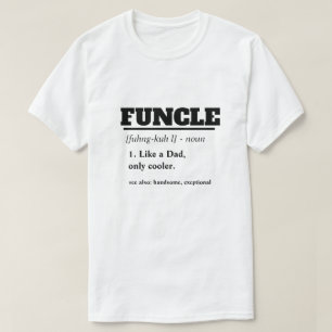 T-shirt Énonciation drôle - oncle drôle de Funcle