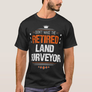 T-shirt Enquêteur foncier à la retraite Cadeau Surveyeur f
