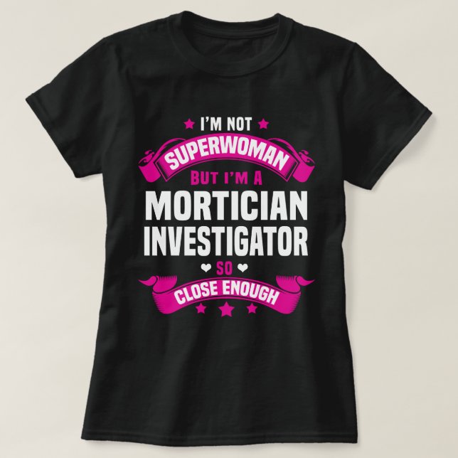 T-shirt Enquêteur morticien (Design devant)