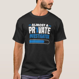 T-shirt Enquêteur privé détective de crime investigateur p