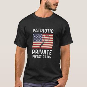 T-shirt Enquêteur privé patriotique USA Private Investi