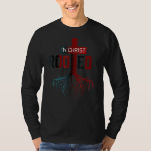 T-shirt Enraciné Dans Christ Tree Cross Priez Dieu Bible V