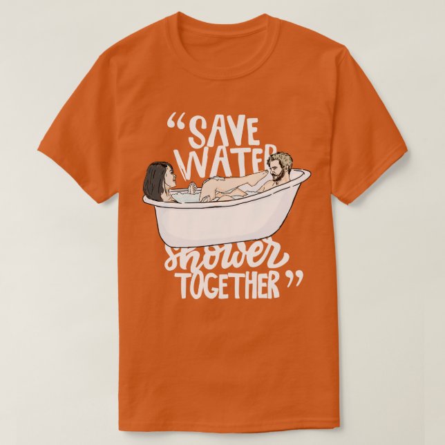 T-shirt Enregistrer la douche d'eau ensemble (Design devant)