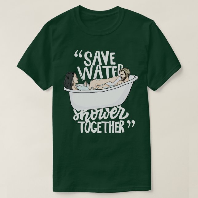 T-shirt Enregistrer la douche d'eau ensemble (Design devant)