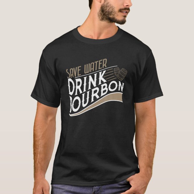 T-shirt Enregistrer l'eau Boire Bourbon Funny Boire Citati (Devant)