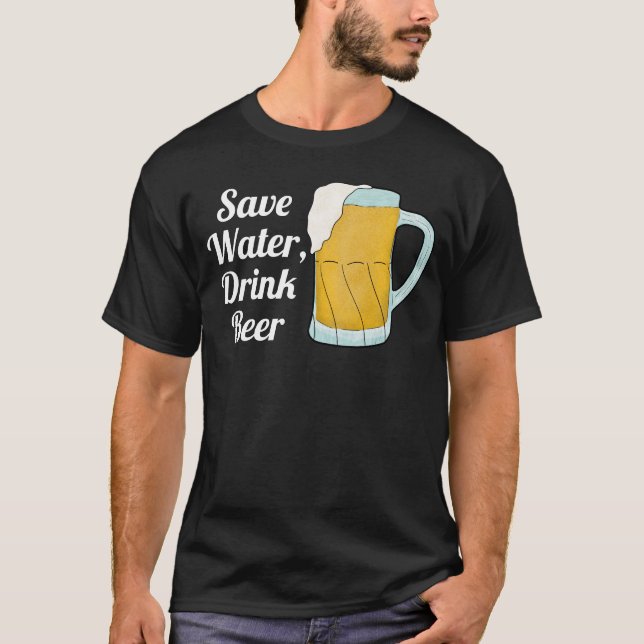 T-shirt Enregistrer l'eau Boire de la bière Citation amusa (Devant)