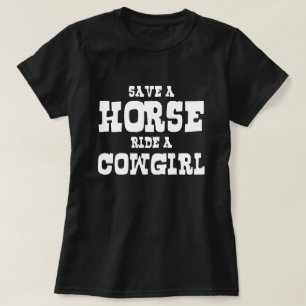 T-SHIRT ENREGISTRER UN CHEVAL UNE COWGIRL