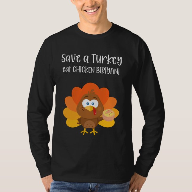 T-shirt enregistrer une dinde manger poulet biriyani T-Shi (Devant)