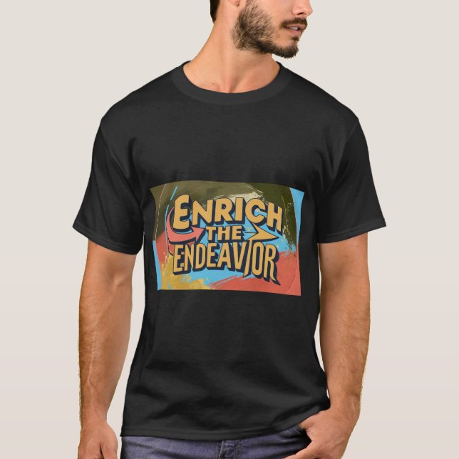 T-shirt Enrichir L'Effort (Devant)