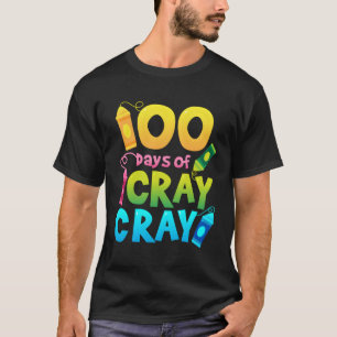 T-shirt Enseignant 100 Jours Cray Cray De L'École