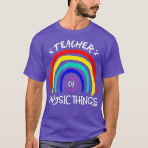 T-shirt Enseignant amusant des choses physiques École d'éd