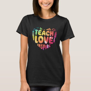 T-shirt Enseignant Apprendre L'Amour Inspirer Premier Jour