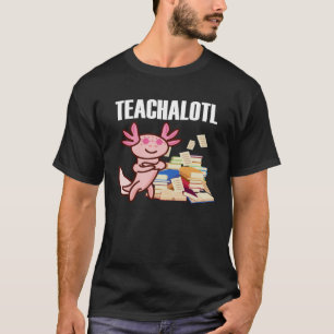 T-shirt Enseignant Axolotl Enseignant 1
