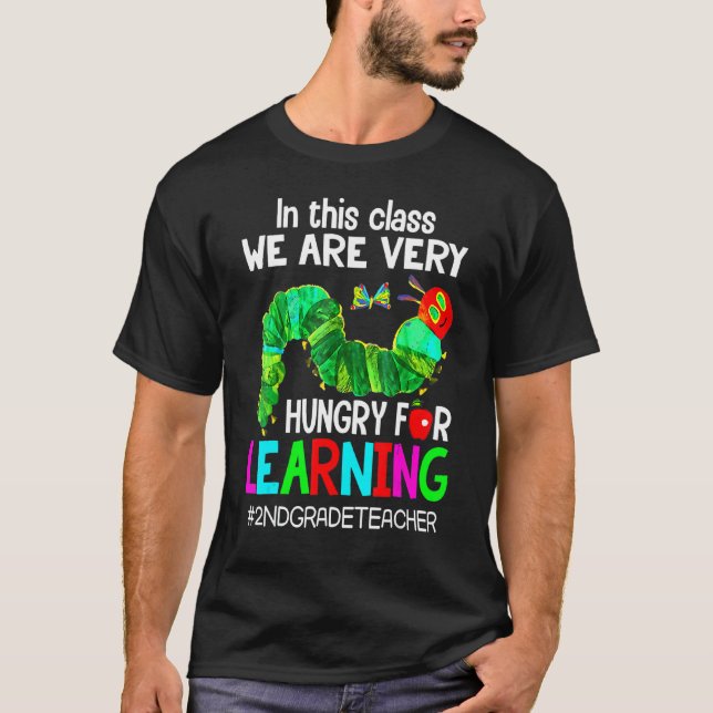 T-shirt Enseignant de 2e année  Nous avons faim d'apprendr (Devant)