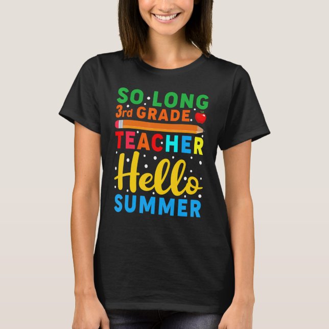 T-shirt Enseignant de 3e année Bonjour Enseignant d'été (Devant)