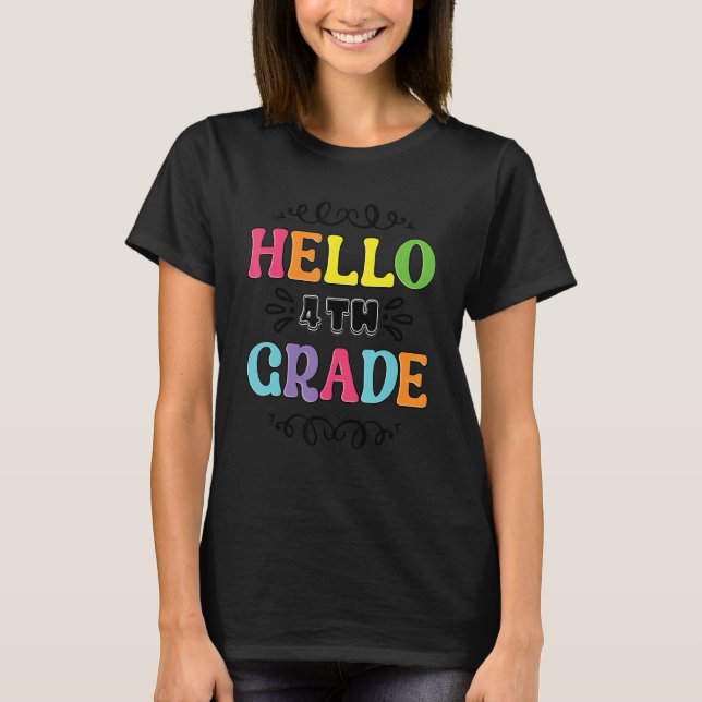 T-shirt Enseignant de 4e année Bonjour 4e année (Devant)