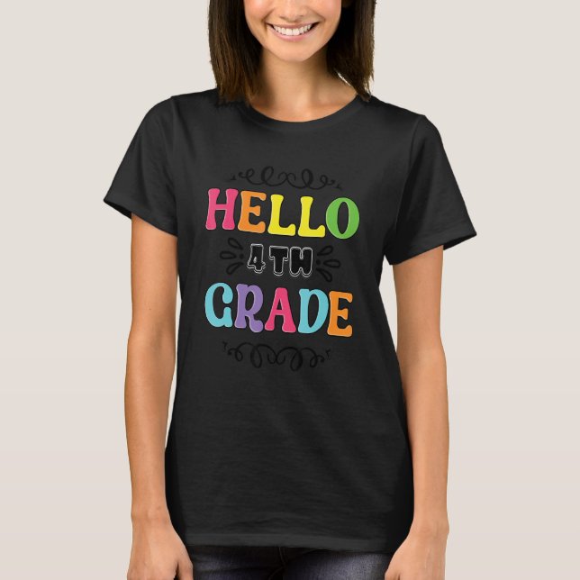 T-shirt Enseignant de 4e année Bonjour 4e année (Devant)