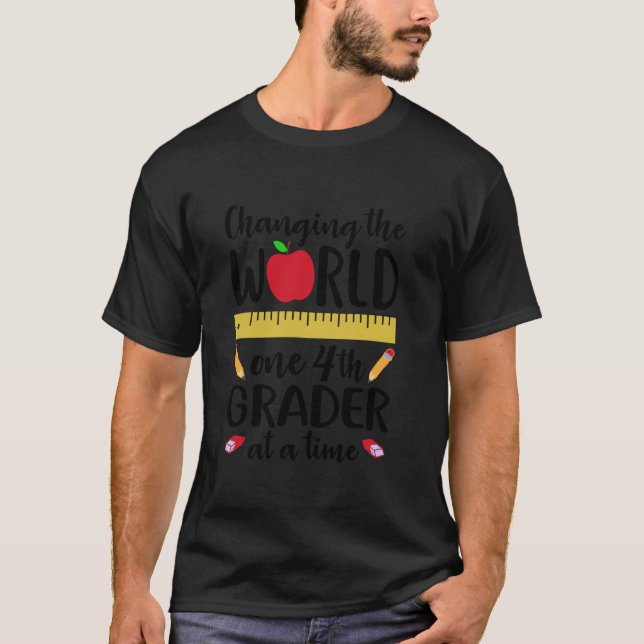 T-shirt ENSEIGNANT DE 4e année CHANGEMENT MONDE UN 4e NIVE (Devant)