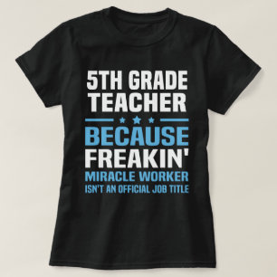 T-shirt Enseignant de 5e année