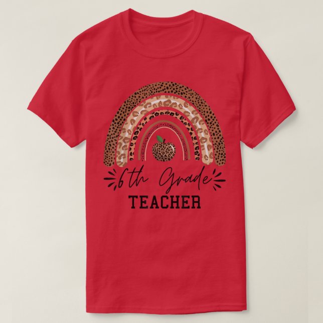 T-shirt Enseignant de 6e année arc-en-ciel léopard arc-en- (Design devant)