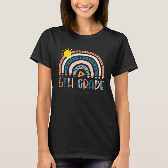 T-shirt Enseignant de 6e année  Boho Rainbow Fête des ense (Devant)