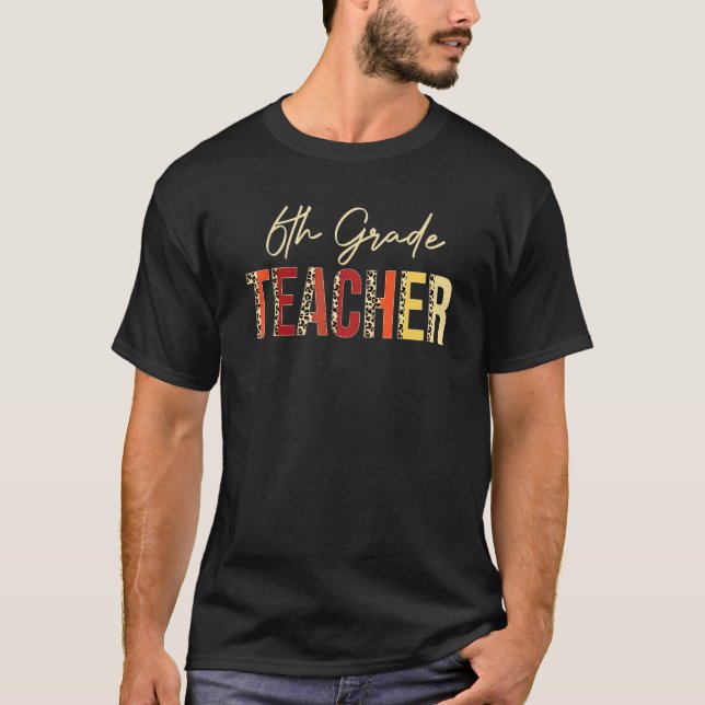 T-shirt Enseignant de 6e année Léopard Automne  Action de  (Devant)