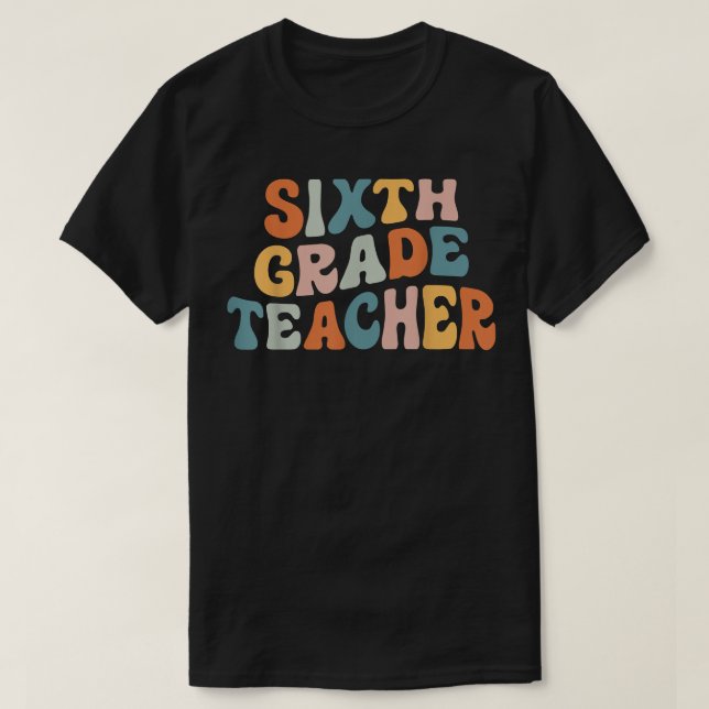T-shirt Enseignant de 6e année Retro Enseignant Super (Design devant)