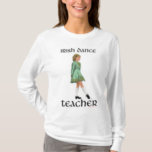 T-shirt Enseignant de danse irlandais Step
