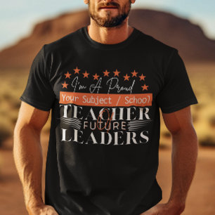 T-shirt Enseignant de futurs leaders - Enseignant de deuxi