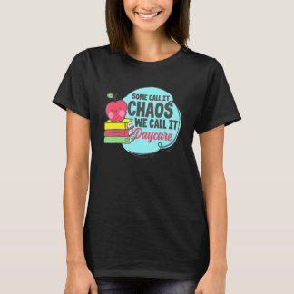 T-shirt Enseignant de garderie Garderie pour travailleur s