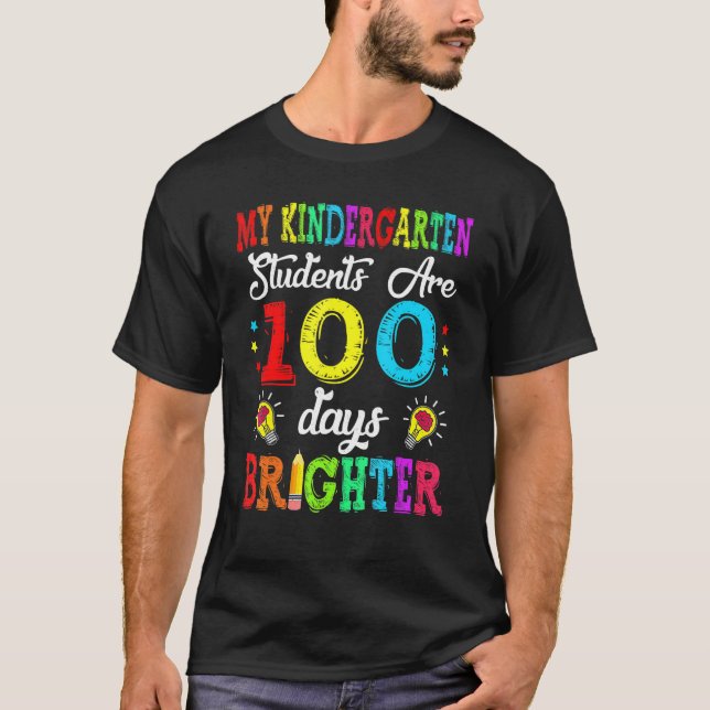 T-shirt Enseignant de jardin d'enfants 100 jours plus bril (Devant)