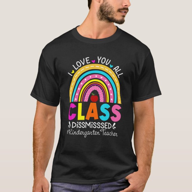 T-shirt Enseignant de maternelle Je t'aime Vous Tous Class (Devant)