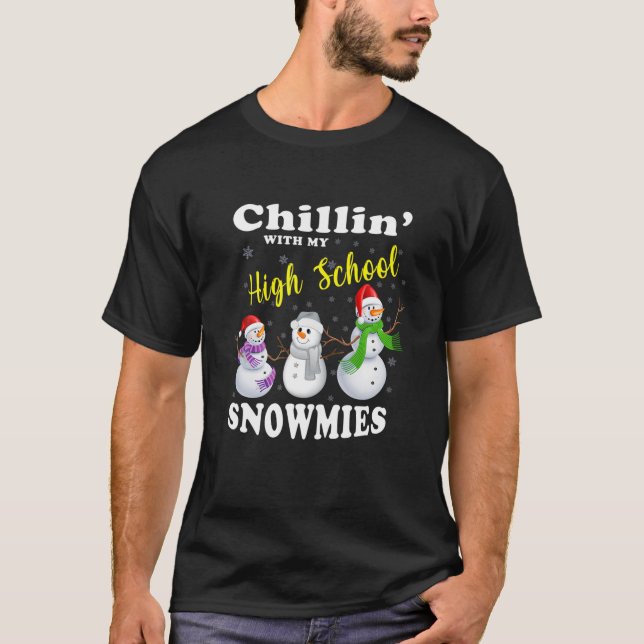 T-shirt Enseignant de Noël Cute Chillin Avec Mon Lycée (Devant)