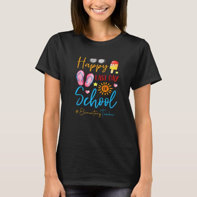 T-shirt Enseignant D'Été Joyeux Jour De L'École Primaire (Devant)