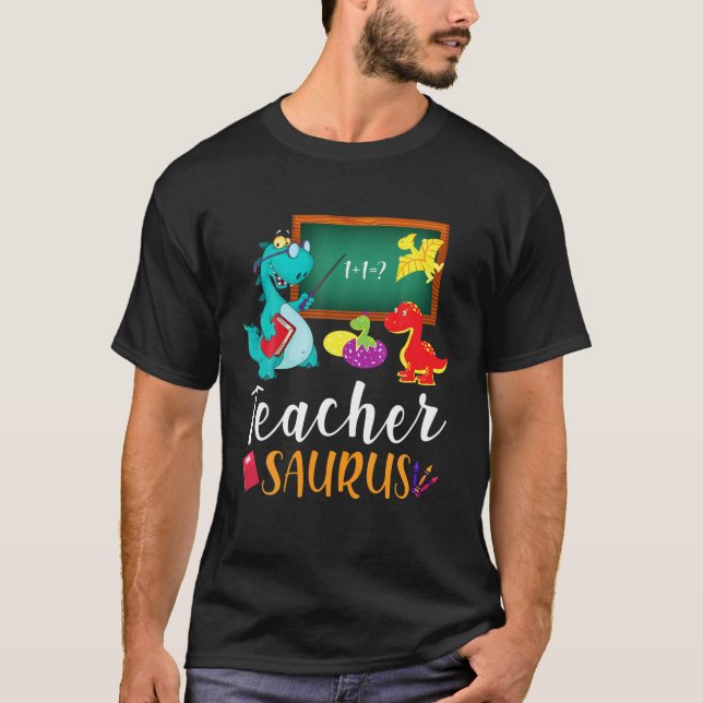 T-shirt Enseignant Drôle Saurus Enseigner L'Application En (Devant)