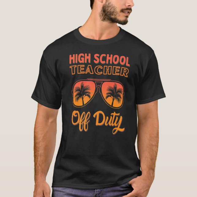 T-shirt Enseignant du secondaire hors service Vacances d'é (Devant)