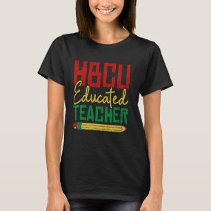 T-shirt Enseignant Éduqué HBCU Histoire Noir Africain Col