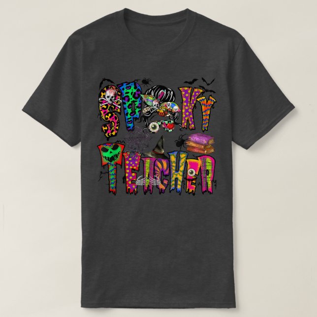 T-shirt Enseignant éffrayant désordre bun Halloween (Design devant)
