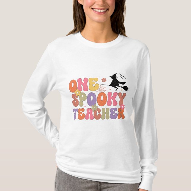 T-shirt Enseignant éffrayant Halloween Long Sleeve (Devant)
