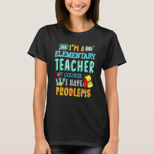 T-shirt Enseignant Élémentaire Classe Scolaire Problème 1e