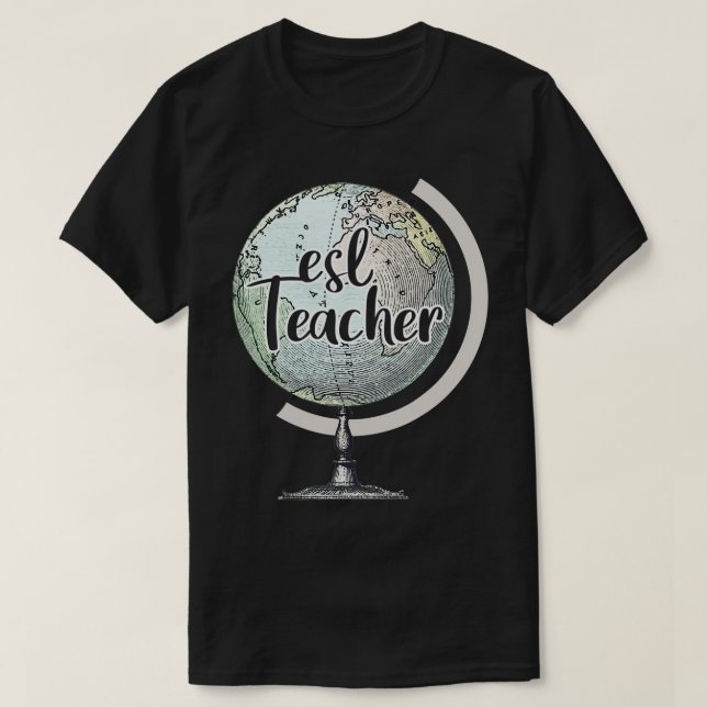 T-shirt Enseignant en anglais langue seconde Globe  (Design devant)