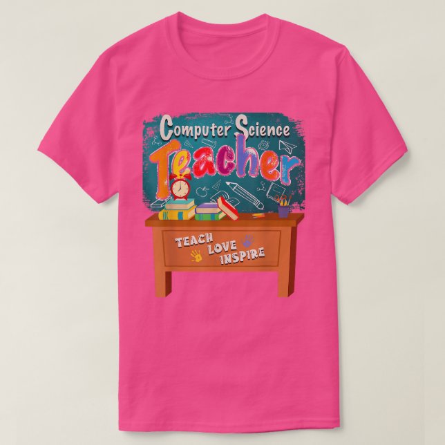 T-shirt Enseignant en informatique Enseigner l'amour Inspi (Design devant)