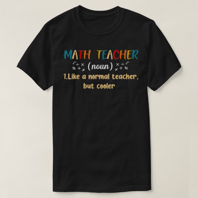 T-shirt Enseignant en mathématiques défini 2 (Design devant)