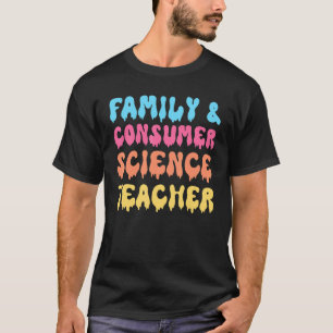 T-shirt Enseignant en sciences de la famille et de la cons