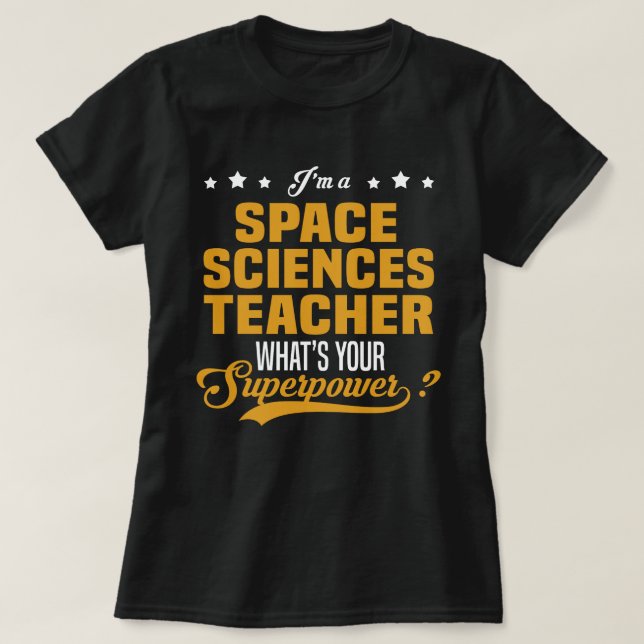 T-shirt Enseignant en sciences spatiales (Design devant)