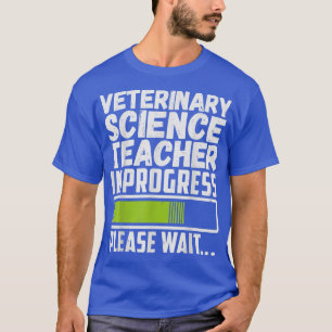 T-shirt Enseignant en sciences vétérinaires en cours, veui