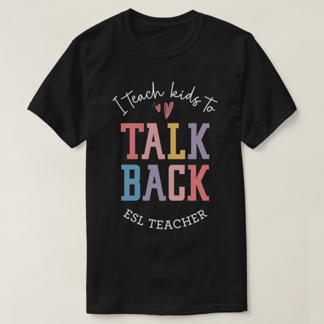 T-shirt Enseignant ESL Enseignant ESOL Enseignant de langu (Design devant)