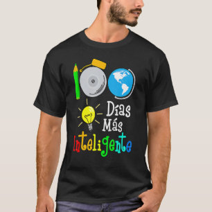 T-shirt Enseignant Espagnol 100 Jours Smarter 100ème Jour