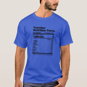 T-shirt Enseignant Faits nutritionnels Funny Enseignant Nu