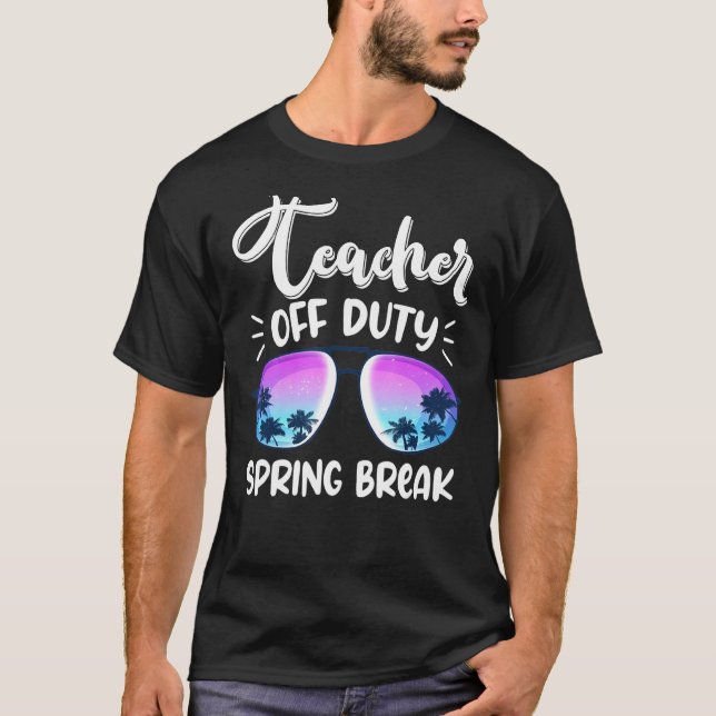 T-shirt Enseignant hors service 2022 Spring Break Squad Sc (Devant)